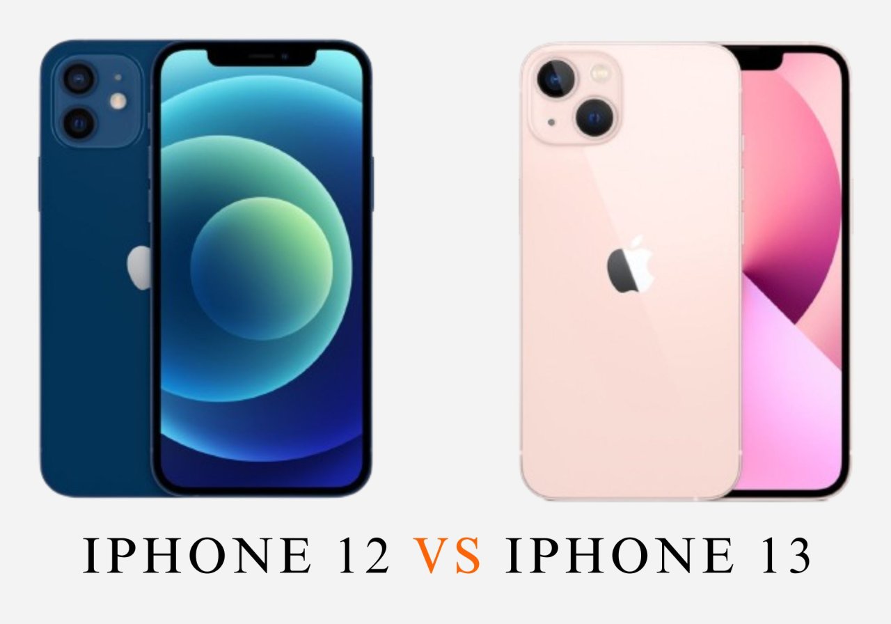 iPhone 12 vs iPhone 13: Which is Better iPhone 12 or 13?