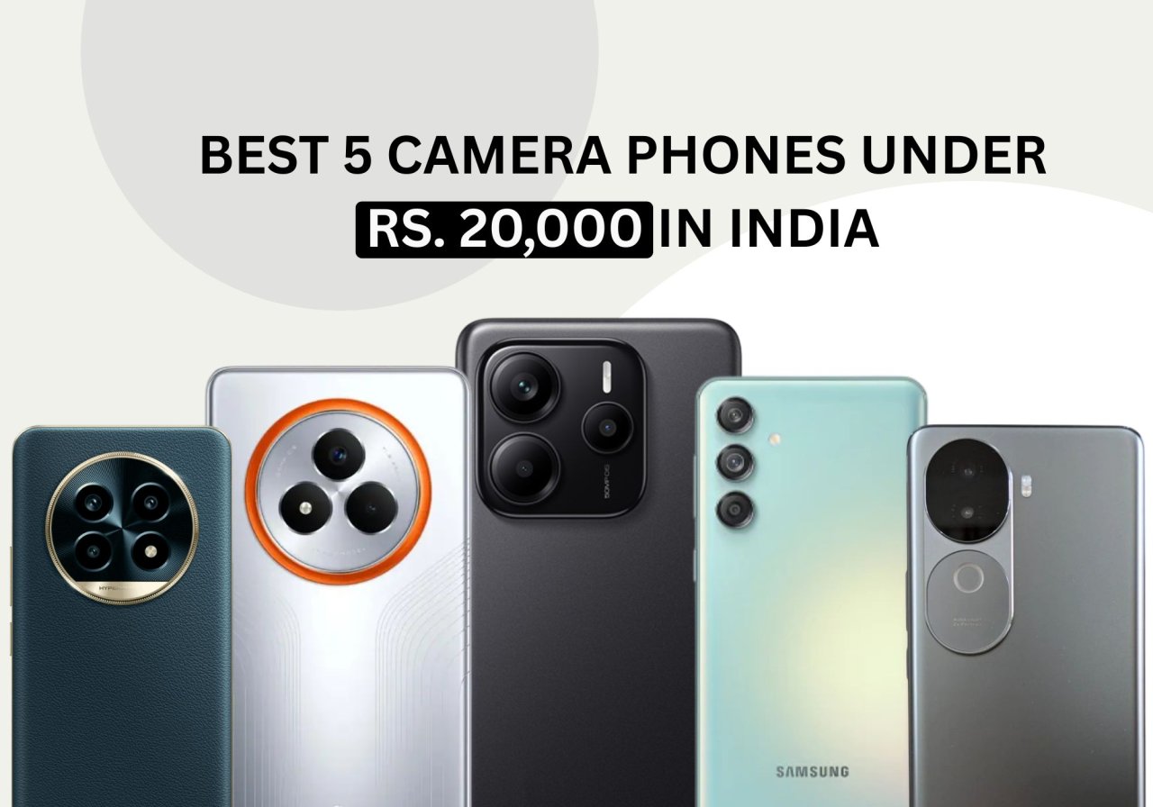 20000 रुपये से कम में मिलने वाले बेस्ट कैमरा फोन, जानें कीमत के साथ फीचर डिटेल्स
