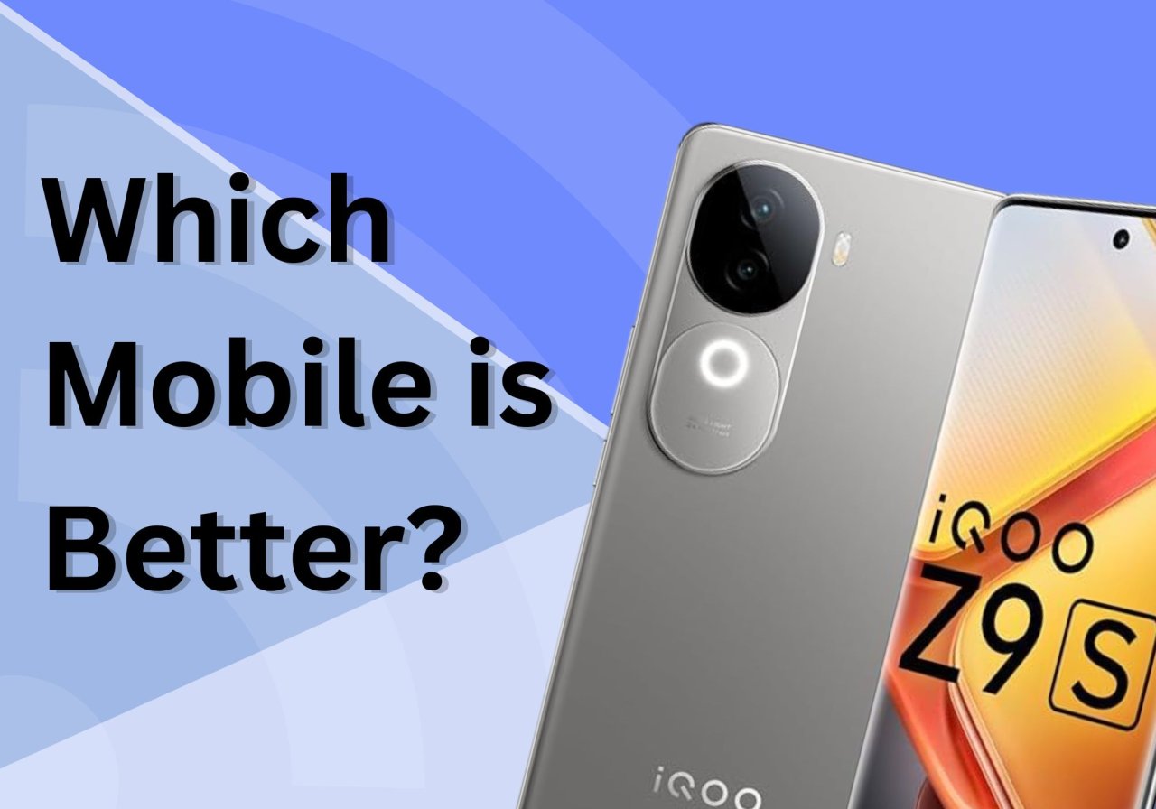 Which Mobile is Better? Complete Guide to Choosing the Right Smartphone