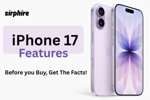 iPhone 17 Features and Specifications: Full Review with Real User Experience