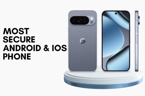 Top 10 Most Secure Android & iOS Phone in India with Advanced Security Features